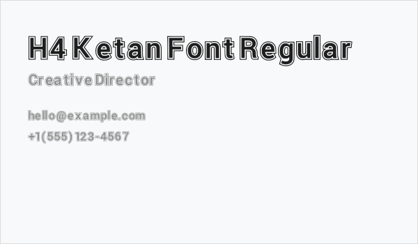 H4 Ketan Font Regular Business Card
