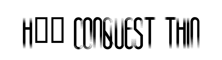 H74 Conquest Thin Font