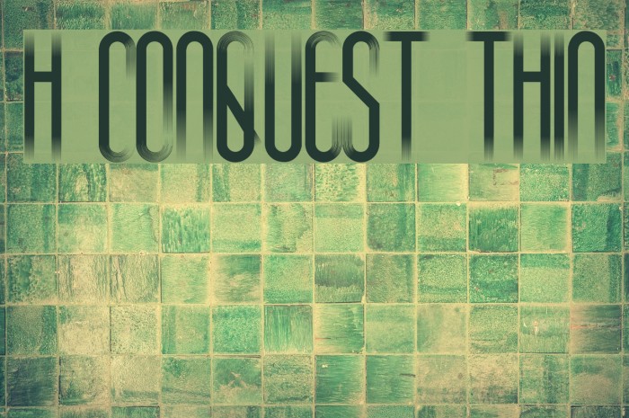 H74 Conquest Thin Font examples