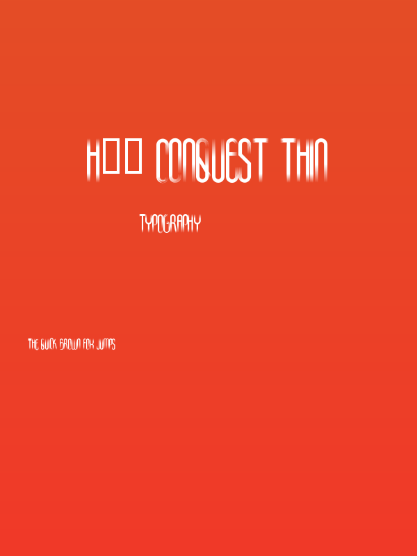 H74 Conquest Thin Poster