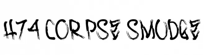 H74 Corpse Smudge  フリーフォントのダウンロード