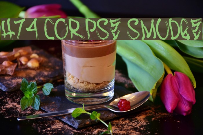 H74 Corpse Smudge Font examples