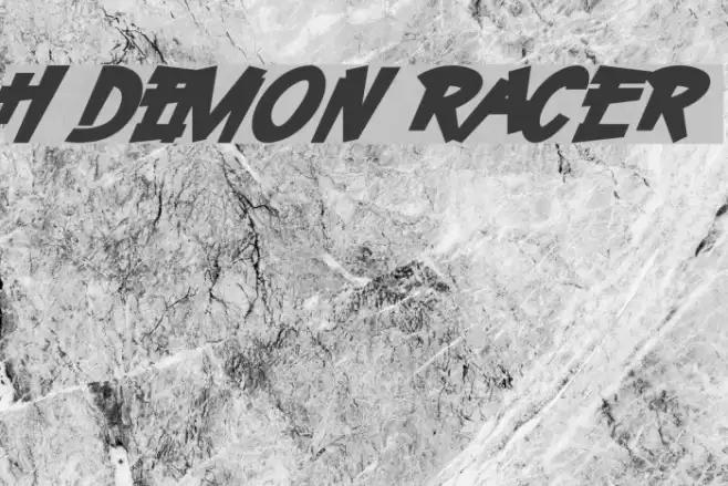 H74 Demon Racer Font examples