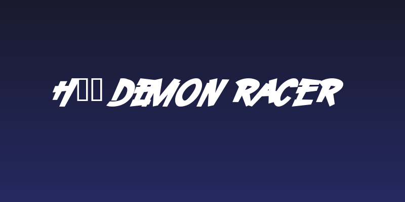 H74 Demon Racer Social Header