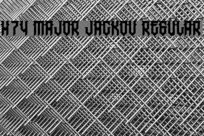 H74 Major Jackov Regular Шрифта examples