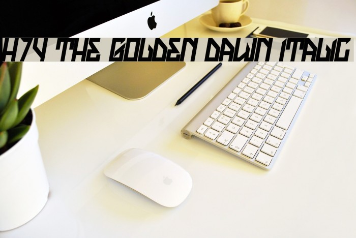 H74 The Golden Dawn Italic Font examples