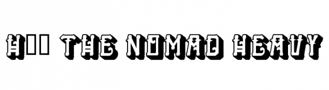 H74 The Nomad Heavy  Descarca Fonturi Gratis