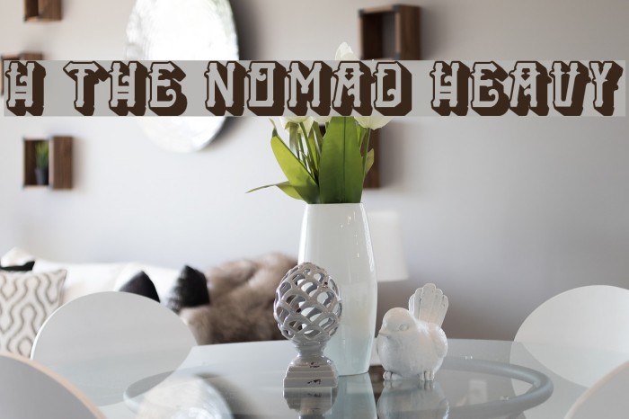 H74 The Nomad Heavy Font examples