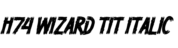 H74 Wizard Tit Italic Font