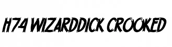 H74 WizardDick Crooked  Frei Schriftart Herunterladen