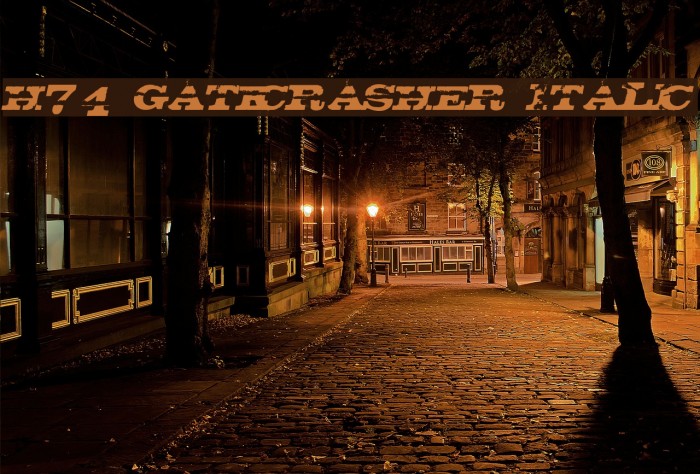 H74_Gatecrasher Italic Font examples