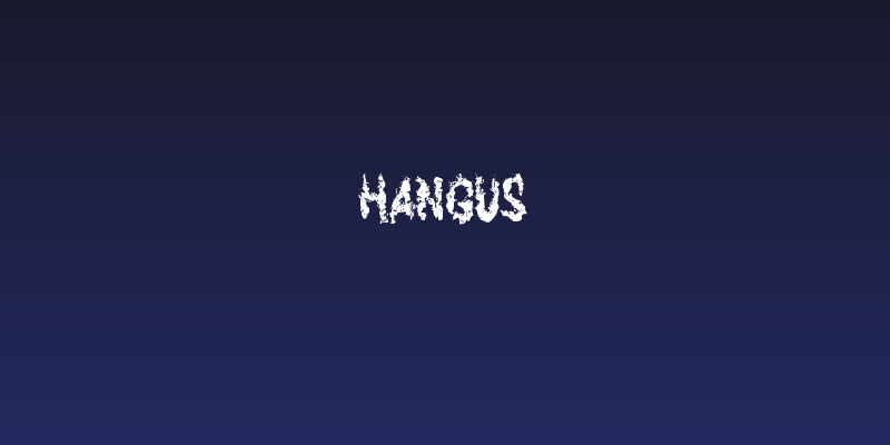HANGUS Social Header