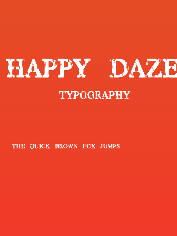 HAPPY DAZE Poster