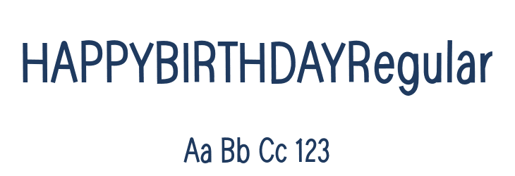 HAPPYBIRTHDAYRegular Font Preview