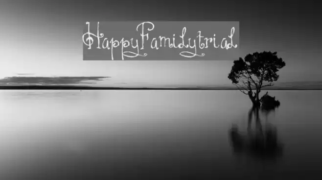 HAPPYFAMILY-TRIAL Font examples