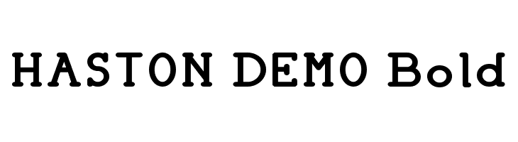 HASTON DEMO Bold  font caratteri gratis