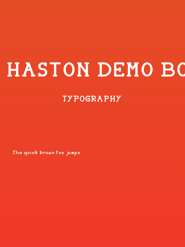 HASTON DEMO Bold Poster