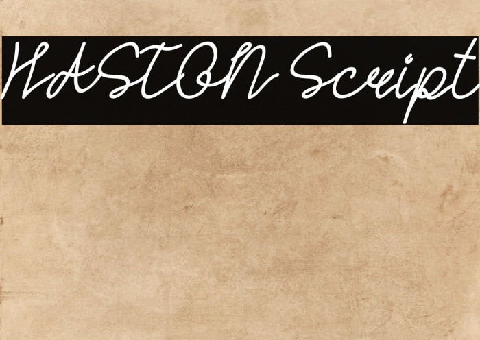 HASTON Script Font examples