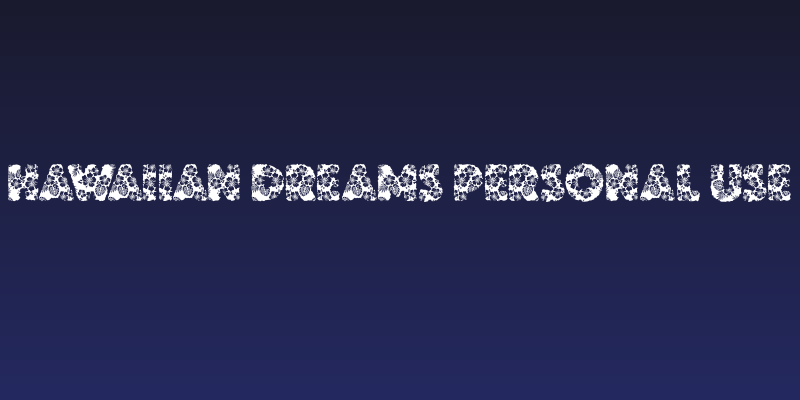 HAWAIIAN DREAMS PERSONAL USE Social Header