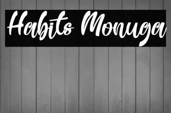 Habits Monuga Font examples