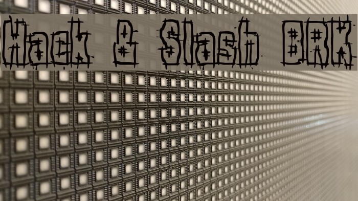 Hack & Slash BRK Font examples
