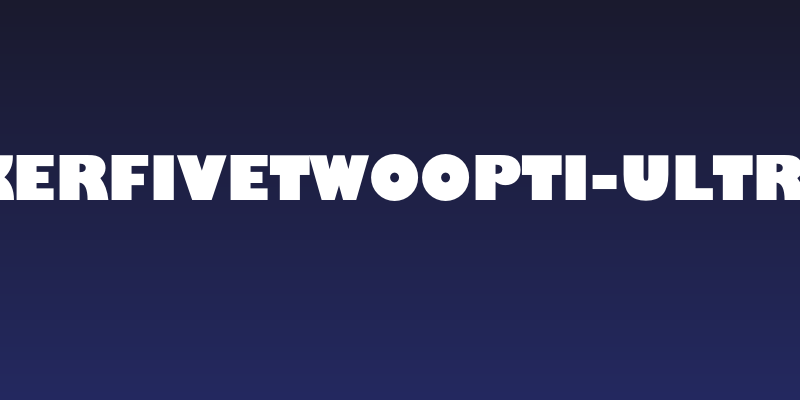 HackerFiveTwoOpti-UltraBld Social Header