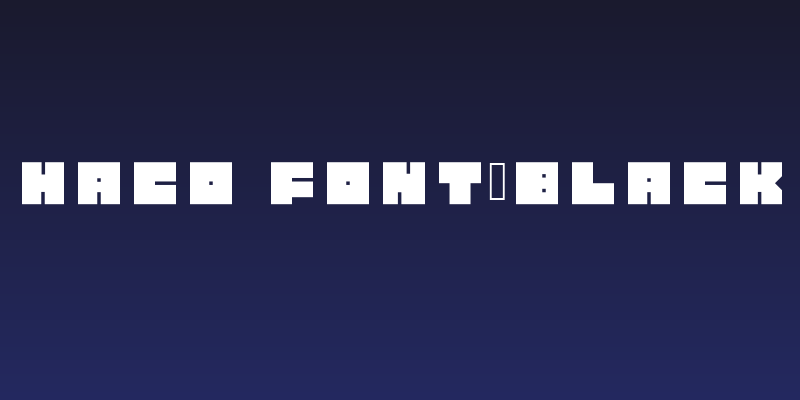Haco Font-Black Social Header