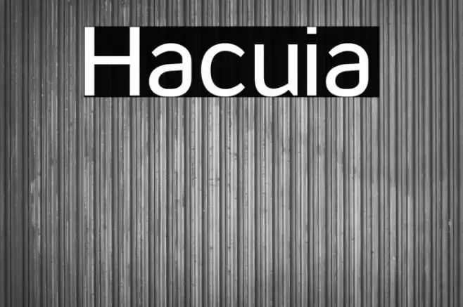 Hacuia Font examples