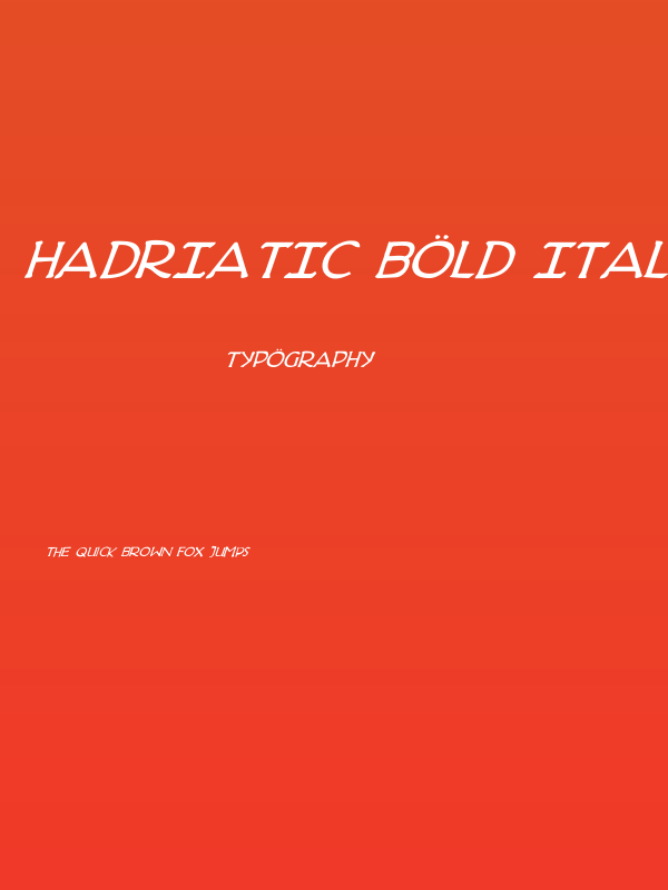 Hadriatic Bold Italic Poster