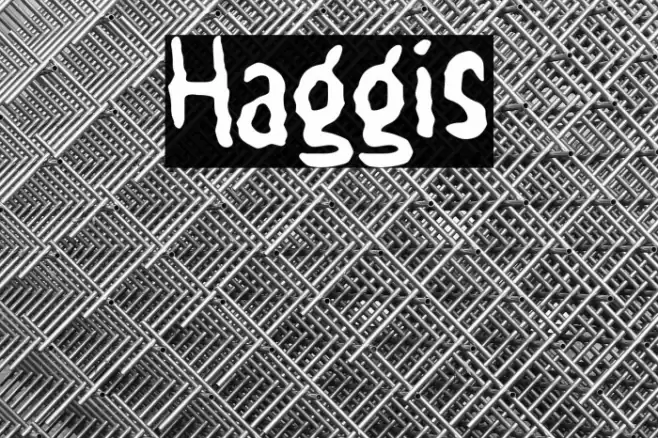 Haggis Font examples