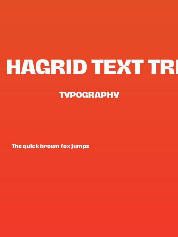 Hagrid Text Trial Extrabold Poster
