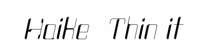 Haike  Thin it  Free Fonts Download