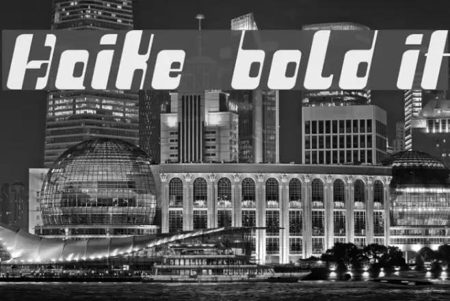 Haike  bold it Font examples