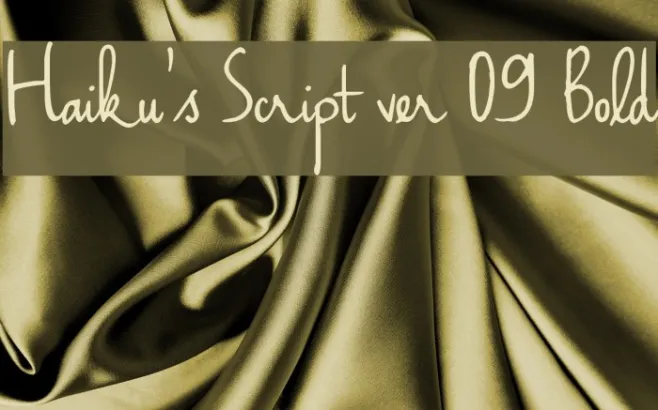 Haiku's Script ver 09 Bold Example 1