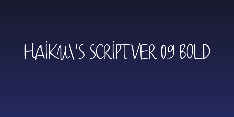 Haiku's Script ver 09 Bold Social Header