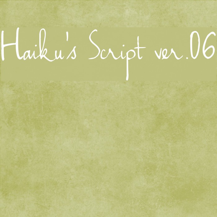 Haiku's Script ver.06 Font examples