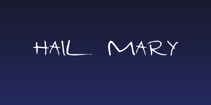 Hail Mary Social Header
