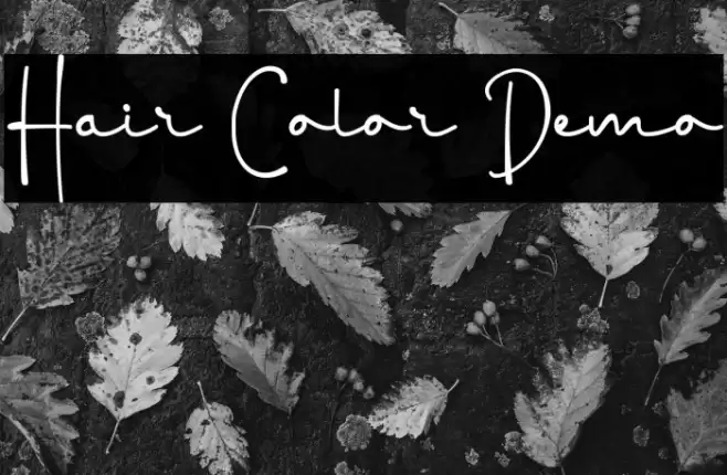 Hair Color Demo Font examples