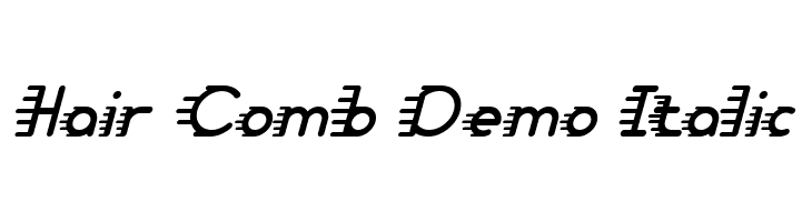 Hair Comb Demo Italic  नि: शुल्क फ़ॉन्ट्स डाउनलोड