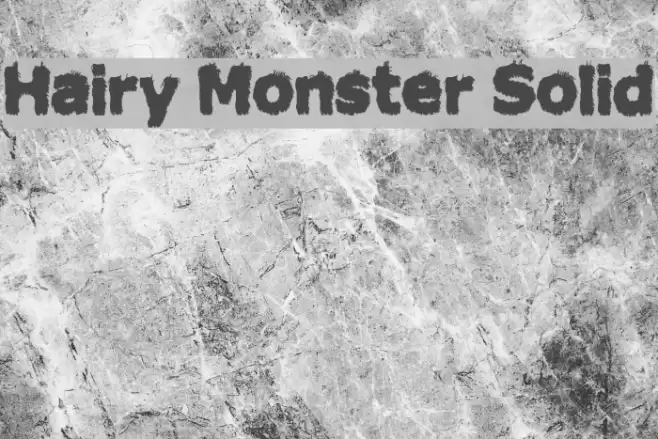Hairy Monster Solid Font examples