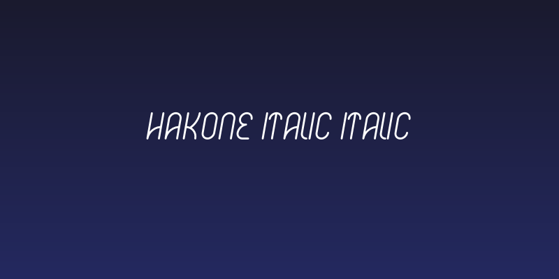 Hakone Italic Italic Social Header