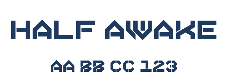 Half Awake Font Preview