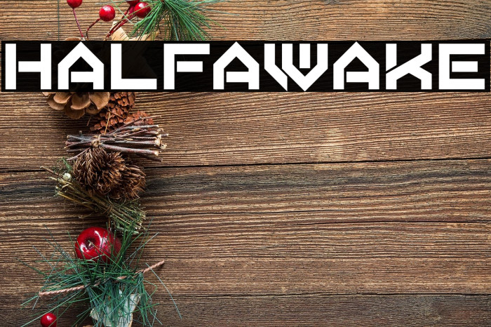 Half Awake Example 2