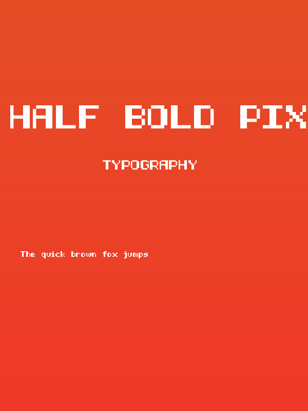 Half Bold Pixel-7 Poster