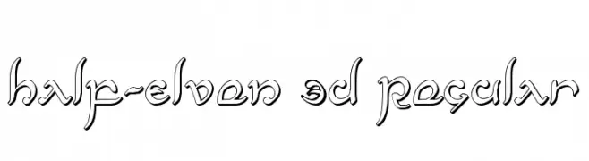 Half-Elven 3D Regular  Frei Schriftart Herunterladen