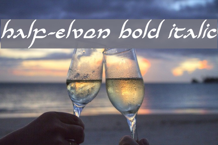 Half-Elven Bold Italic Example 1