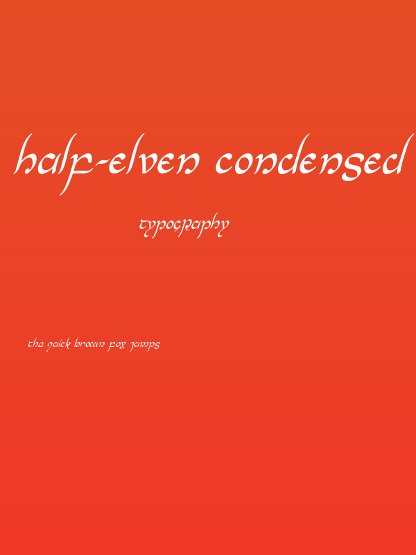 Half-Elven Condensed Italic Poster