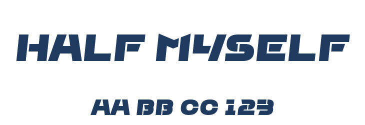 Half Myself Font Preview