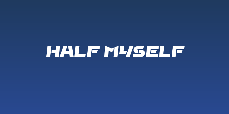 Half Myself Social Header