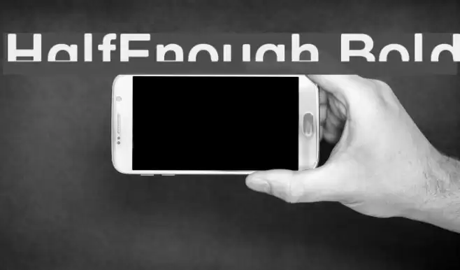 HalfEnough Bold Font examples